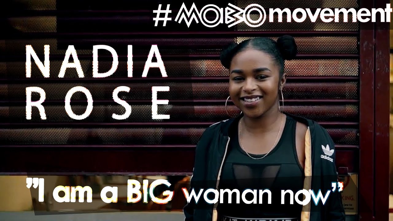 Nadia Rose (@NadiaRoseMusic) | Family, MOBOs, Dentists & a BIG woman | #MOBOmovement - YouTube