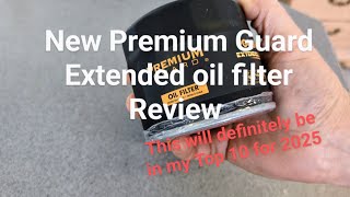 New Premium Guard Extended oil filter Review