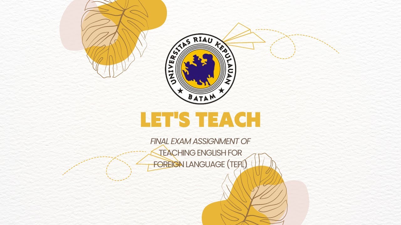 Teaching English for Foreign Language (Final Exam Edition)