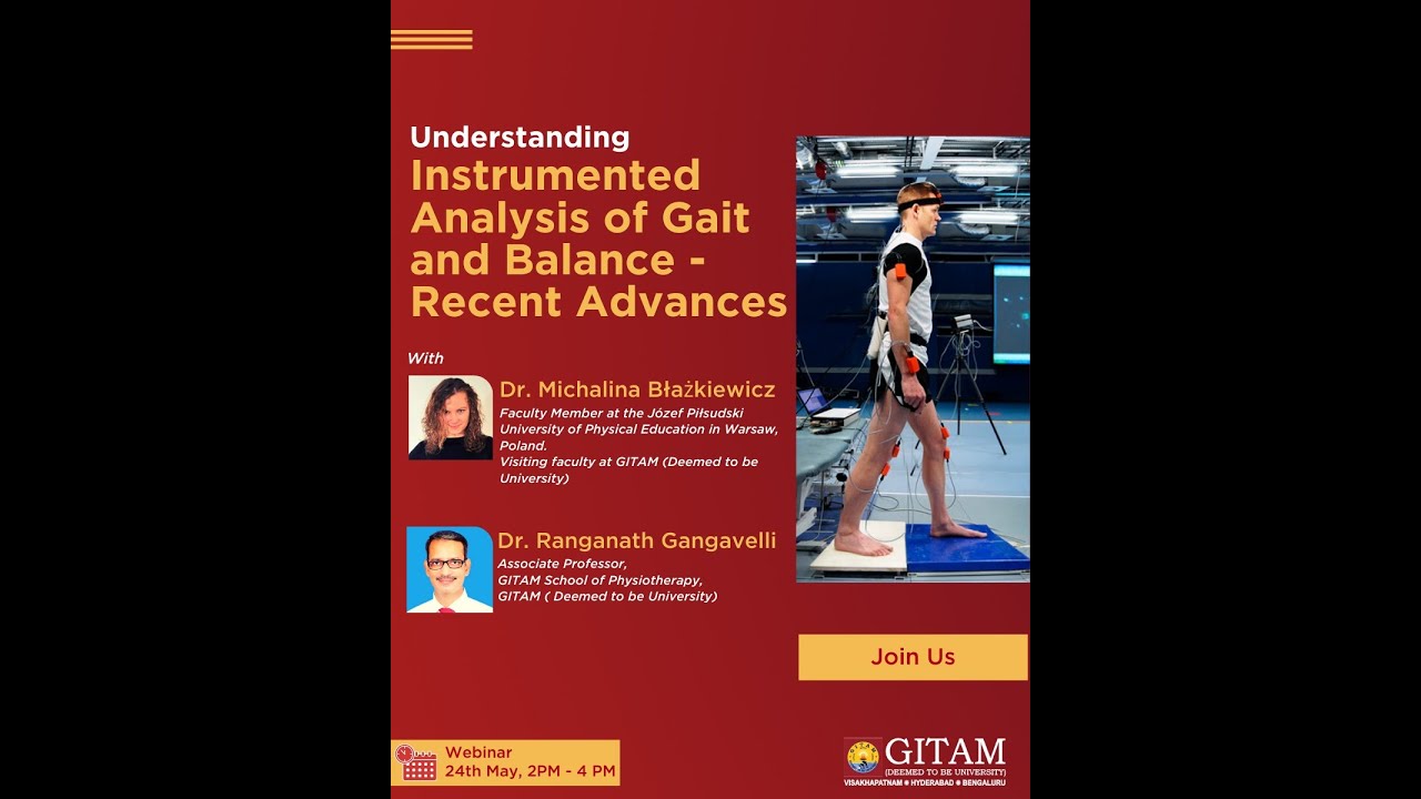 Webinar on Instrumented Analysis of Gait and Balance by GITAM School of Physiotherapy