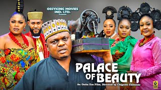 PALACE OF BEAUTY SEASON 7  [NEW MOVIE]- KEN ERICS JANE OBI, GINA KINGS 2024 LATEST NOLLYWOOD MOVIE