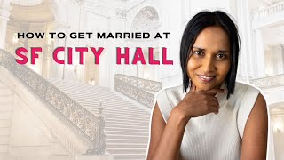 How to Get Married at San Francisco City Hall  The Ultimate Guide 2024