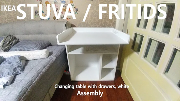 How to Assemble-IKEA STUVA / FRITIDS Changing table with drawers, white assembly