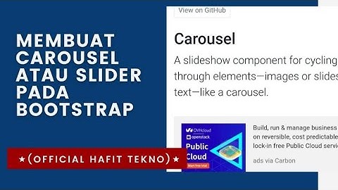 Membuat CAROUSEL atau SLIDER pada Bootstrap #hafittekno (Official Hafit Tekno)