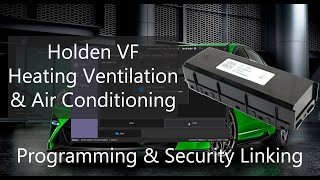 Holden VF Commodore HVAC Programming and Security Linking 1998 Oldsmobile Regency Hvac Programmer