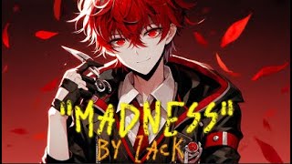 Madness By Zack Stim Amv Videoedit
