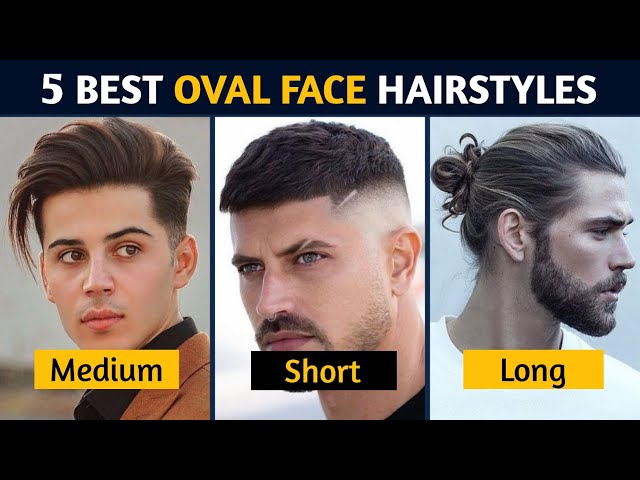 Men's Hairstyles For Oval Face Shape – Coolest Hairstyles & Beards For Men.  Grooming Tips For Men