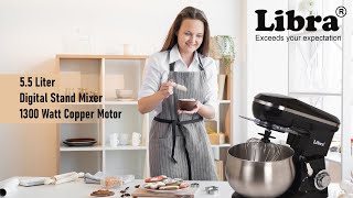 Libra 5.5 Liter Digital Stand Mixer Demonstration Video