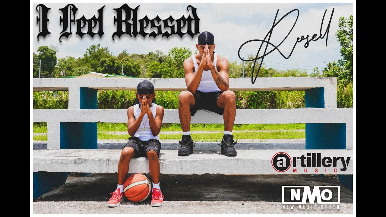 RVSELL - I FEEL BLESSED (Official Video)