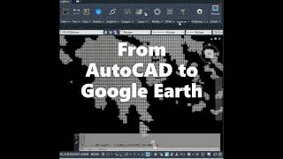 sdbox ⮕ Από το AutoCAD στο Google Earth