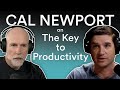 Cal newport  the key to productivity without burnout  prof g conversations