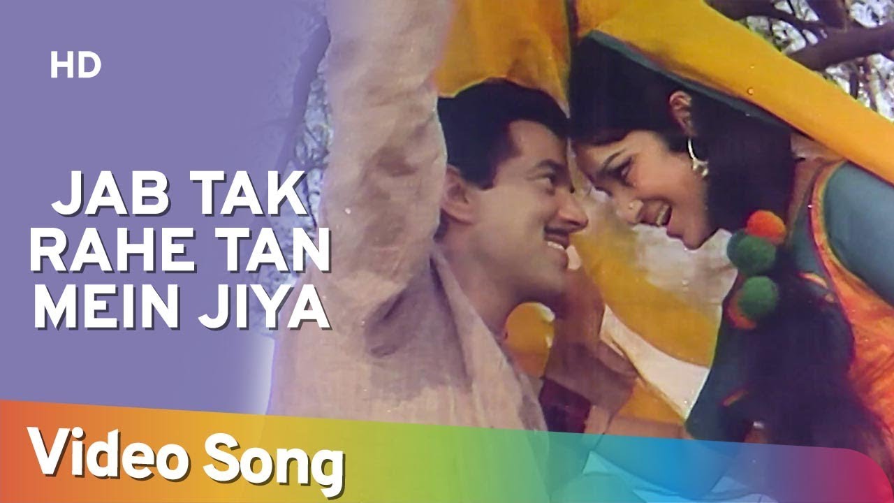 Jab Tak Rahe Tan Mein Jiya  Samadhi Songs  Asha Parekh  Dharmendra  Asha Bhosle