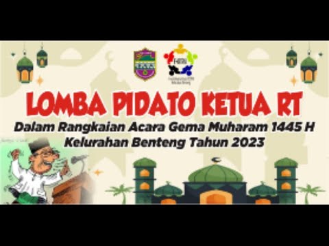 LOMBA PIDATO RT RW SE KELURAHAN BENTENG - YouTube