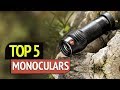 TOP 5: Monoculars