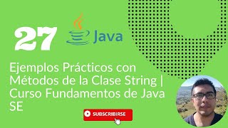 Mastering Java: Practical Examples with String Class Methods