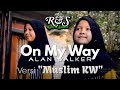 On my way  versi muslim kw  runa syakira