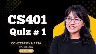 CS401 Quiz 1 2026 | CS401 Quiz 1 | CS401 | CS401 Midterm preparation