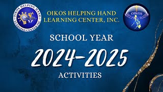OHHLC School Year 2024 2025 Highlights