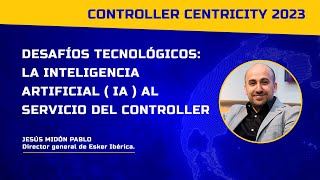 Controller Centricity 2023 | Jesús Midón. Inteligencia artificial al servicio del Controller by Global Chartered Controller Institute - GCCI 127 views 5 months ago 3 minutes, 3 seconds