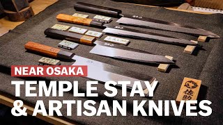 Temple life and knifemaking near Osaka | A trip to Koyasan and Sakai | japan-guide.com