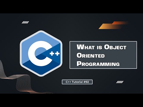 What is Object Oriented Programming in C++ | C++ Tutorial for Beginners #92