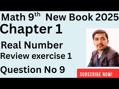 Review exercise 1 Question No 9 chapter 1 math 9th new book 2025 - YouTube