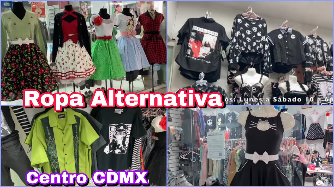 Ropa Alternativa/Anime/Pin UP/Gótica y Más/Centro CDMX - YouTube