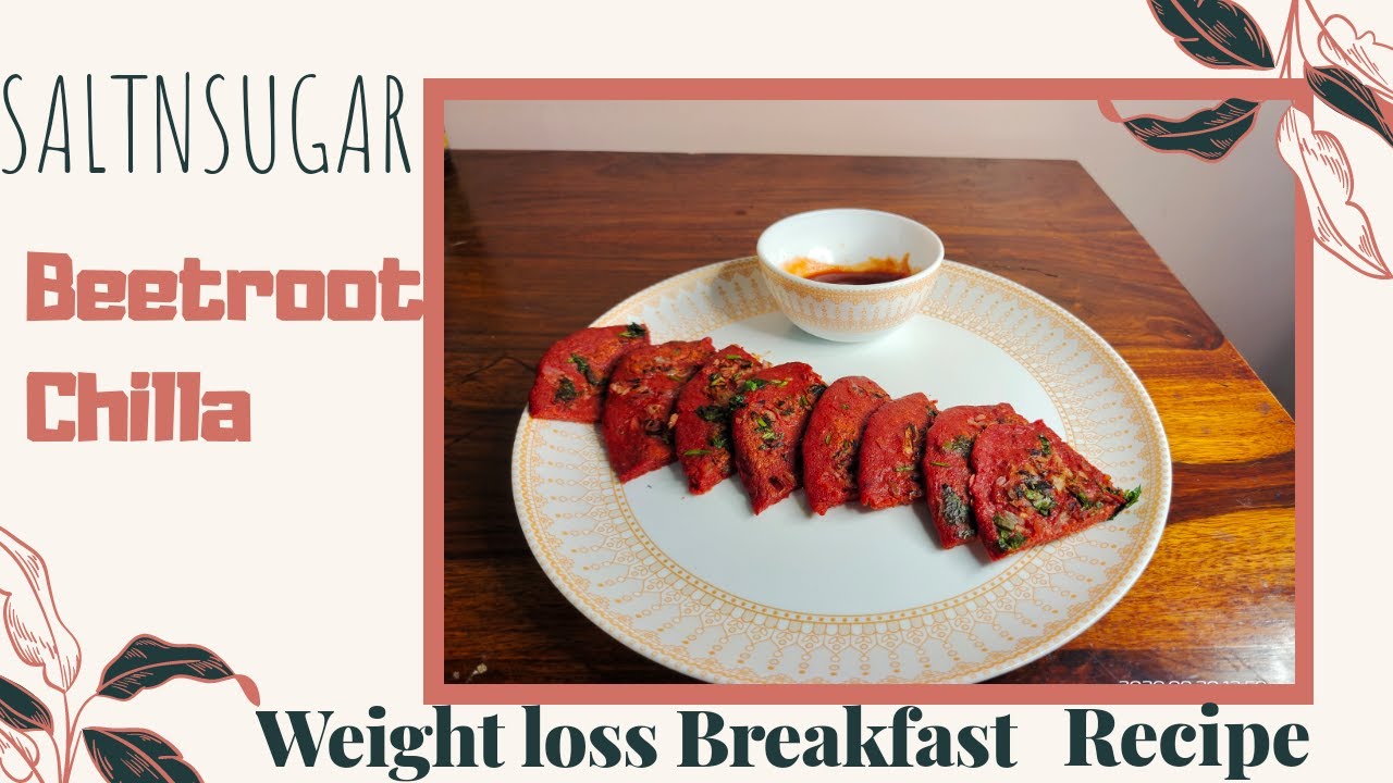 Beetroot Chilla Weight loss Breakfast Recipe ( IN HINDI) Healthy
