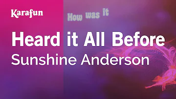 Heard it All Before - Sunshine Anderson | Karaoke Version | KaraFun