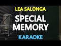 [KARAOKE] SPECIAL MEMORY - Lea Salonga (Nicole Laurel Asensio, Iwi Laurel) 🎤🎵