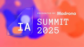 Get Ready for IA Summit 2025