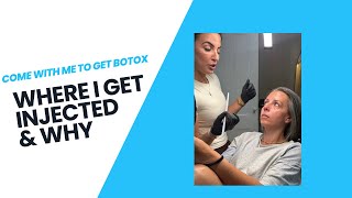 Come With Me to Get Botox: Where I Get Injected and Why.
