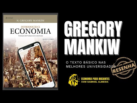 Introdução à Economia de Gregory Mankiw | Resenha do Livro