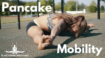 Pancake Mobility | 3 Exercises To Improve Your Pancake
