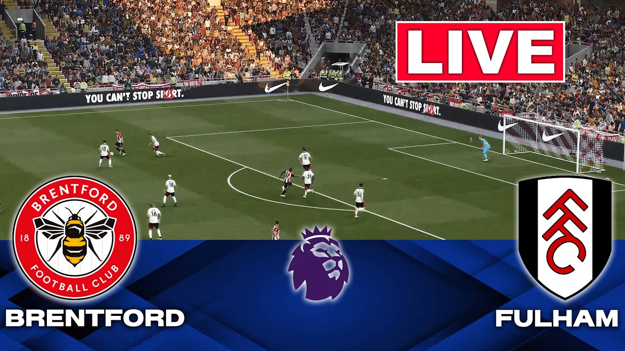 🔴LIVE : Brentford vs Fulham | English Premier League 2026 | Full Match Streaming