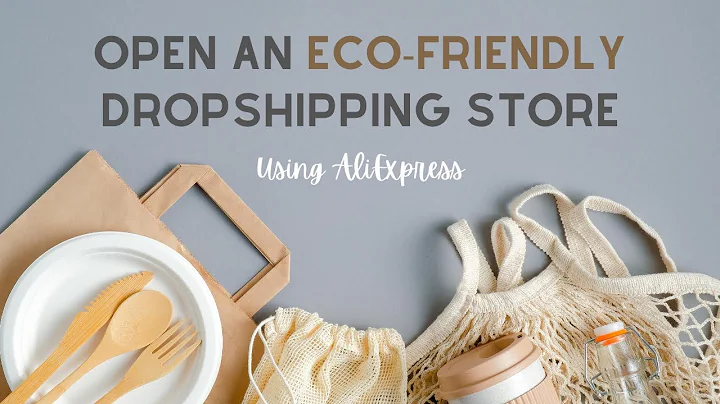 Profitable Eco-Friendly Dropshipping Niche