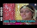 Mera Tohfa Too Kar Le Kabool - Dhartiputra l Kumar Sanu, Alka Yagnik | Mammootty & Jaya Prada