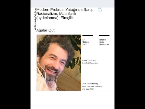 Modern Prokrust Yatağında Şərq: Rasionalizm, Maarifçilik (aydınlanma), Elmçilik / Ağalar Qut