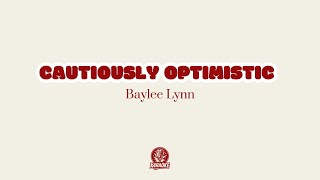 🎤🌞 Karaoke CAUTIOUSLY OPTIMISTIC - Baylee Lynn