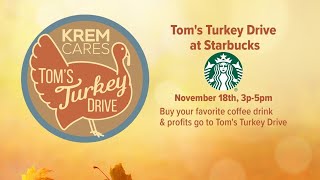 Tom's Turkey Drive at Starbucks happening Nov. 18