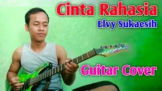 CINTA RAHASIA - Elvy Sukaesih (Guitar Cover) By: Keroppi Melody