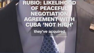 U.S. Secretary of State Marco Rubio says peace is unlikely in Cuba