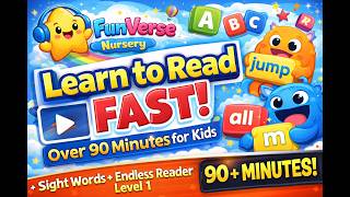 🚀 Learn to Read FAST! Endless Reader Level 1 Full Lesson (90+ Minutes) for Kids | FunVerse Nursery