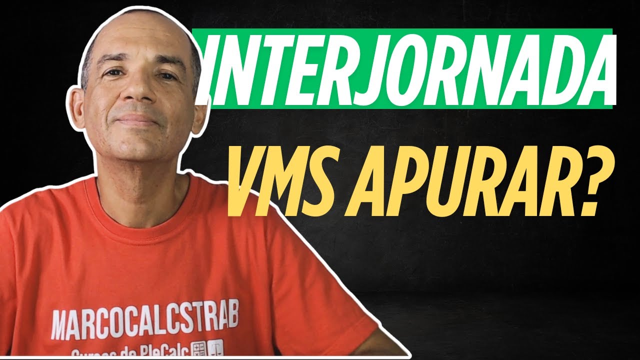 APURANDO INTERVALO INTERJORNADA NO PJECALC