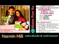 Nazrein Mili/Asha Bhosle & Amit Kumar/Afsana Pyar Ka(1991)/Bollywood Old Hits/Original CD Rip/HQ