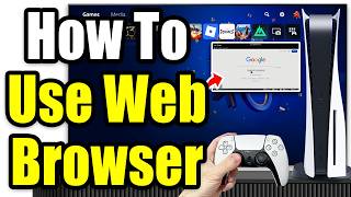 How To Use Web Browser On PS5 (2026 Guide)