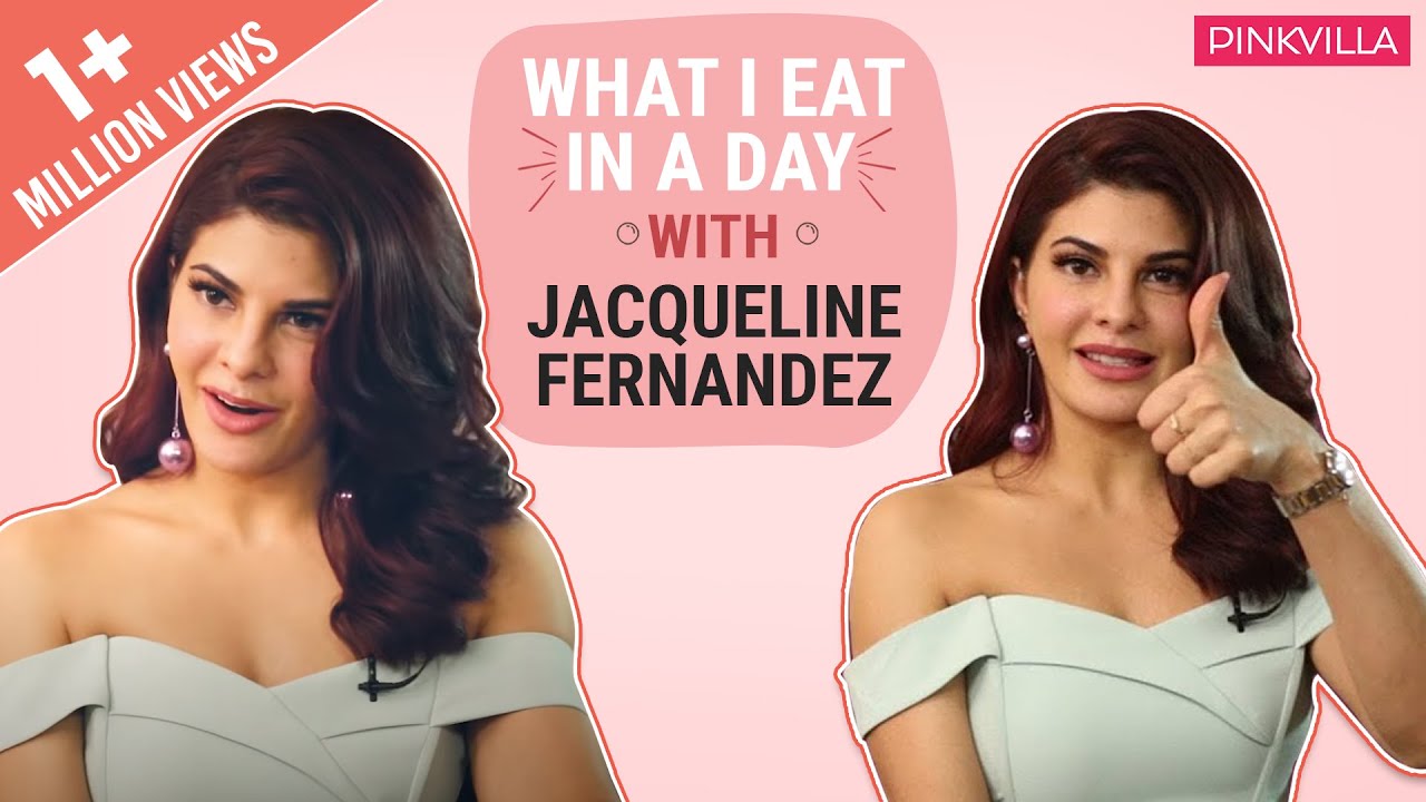 Jacqueline Fernandez What I eat in a day  S01E10  Bollywood  Pinkvilla  Fashion