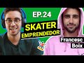 🛹 Emprender en el Mundo del Skateboard | con Francesc Boix