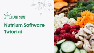 Nutrium Software Tutorial