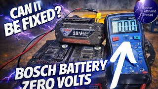 Bosch 18V Battery Showing ZERO Volts – Can It Be Fixed? | Battery Repair Explained